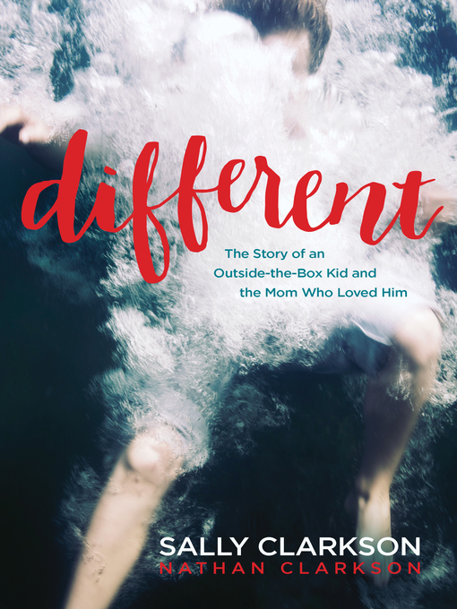 Title details for Different by Sally Clarkson - Available